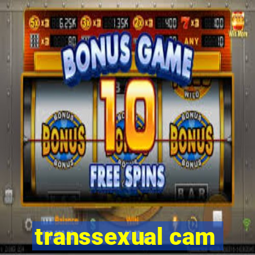 transsexual cam